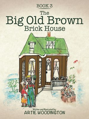 cover image of The Big Old Brown Brick House